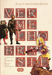 Capa de Vermelho Brasil - Jean-Christophe Rufin