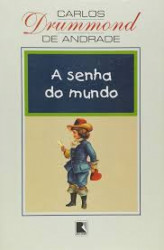Capa de A senha do mundo - Carlos Drummond de Andrade