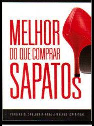 Capa de Melhor do que Comprar Sapatos - Cristiane Cardoso