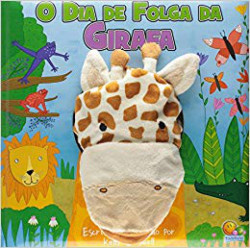 Capa de O dia de folga da Girafa - Kelly Caswell