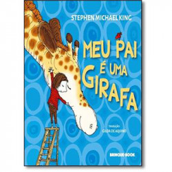 Capa de Meu pai é uma girafa - Stephen Michael King