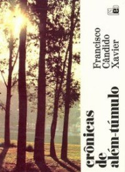 Capa de Crônicas de além-túmulo - Francisco Cândido Xavier