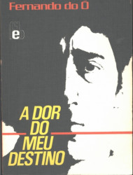 Capa de A dor do meu destino - Fernando do Ó