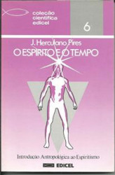 Capa de O espírito e o tempo - J. Herculano Pires