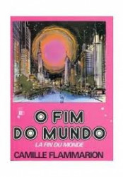 Capa de O fim do mundo - Camille Flammarion