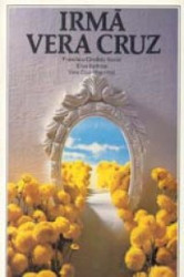 Capa de Irmã Vera Cruz - Francisco Cândido Xavier
