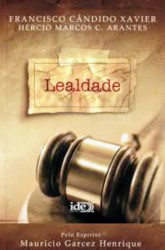Capa de Lealdade - Francisco Cândido Xavier