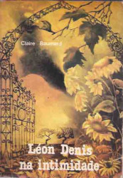 Capa de Léon Denis na Intimidade - Claire Baumard