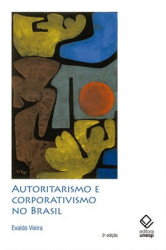 Capa de Autoritarismo e Corporativismo no Brasil - Evaldo Vieira