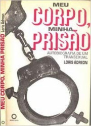 Capa de Meu corpo, Minha prisão - Loris Ándreon