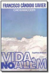 Capa de Vida no além - Francisco Cândido Xavier