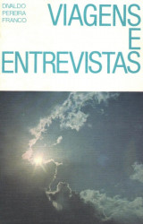 Capa de Viagens e entrevistas - Divaldo Pereira Franco
