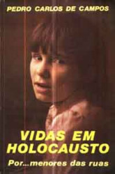 Capa de Vidas em holocausto - Pedro Carlos de Campos