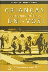 Capa de Crianças do mundo inteiro, uni-voz! - Dioclécio Campos Juntos
