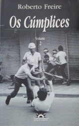 Capa de Os cúmplices volume 2 - Roberto Freire