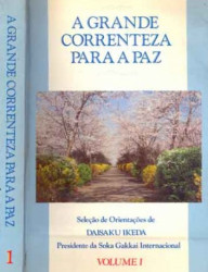 Capa de A grande correnteza para a paz - Daisaku Ikeda