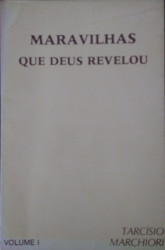 Capa de Maravilhas que Deus revelou - Tarcísio Marchiori