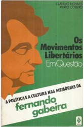 Capa de Os movimentos libertários em questão - Cláudio Novaes Pinto Coelho