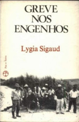Capa de Greve nos engenhos - Lygia Sigaud