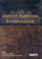Capa de Direito ambiental internacional - Cristiane Derani (org.); José Augusto Fontoura Costa (org.)