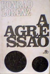 Capa de A agressão - Konrad Lorenz