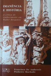 Capa de Imanência e história - Francisco de Ambrosis Pinheiro Machado