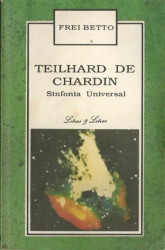 Capa de Teilhard de Chardin - Frei Betto