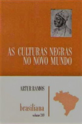 Capa de As Culturas Negras no Novo Mundo - Artur Ramos
