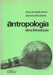 Capa de Antropologia - Maria de Andrade Marconi; Zelia Maria Neves Presotto