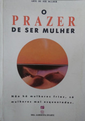 Capa de O prazer de ser mulher - Dra. Albertina Duarte