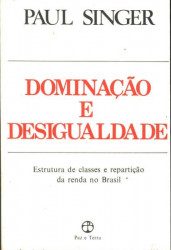 Capa de Dominação e Desigualdade - Paul Singer