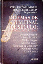 Capa de Dilemas de um final de século - Célia Frazão Linhares (org.); Regina Leite Garcia (org.)