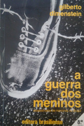 Capa de A guerra dos meninos - Gilberto Dimenstein