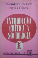 Capa de Introdução crítica à sociologia - Margaret A. Coulson; David S. Riddell