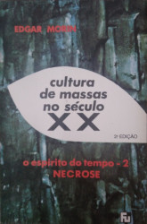 Capa de Cultura de massas no século XX - Edgar Morin