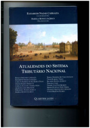 Capa de Atualidades do Sistema Tributário Nacional - Elizabeth Nazar Carrazza, Isabela Bonfá de Jesus