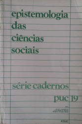 Capa de Epistemologia das ciências sociais - Celso F. Favaretto (org.); Lúcia Maria M. Bogus (org.); Maura P. Bicudo Véras