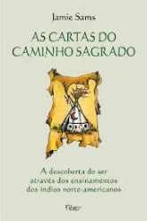 Capa de As cartas do caminho sagrado - Jamie Sams