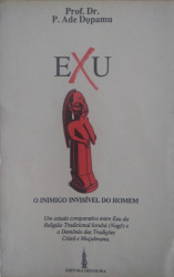 Capa de Exu: O inimigo invisível do homem - Prof. Dr. P. Ade Dopamu