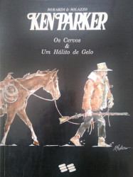 Capa de Ken Parker - Giancarlo Berardi; Ivo Milazzo