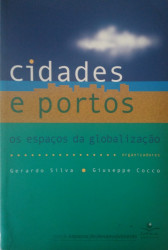 Capa de Cidades e portos - Gerardo Silva (org.); Giuseppe Cocco (org.)