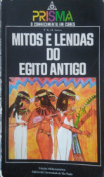 Capa de Mitos e Lendas do Egito Antigo - T. G. H. James