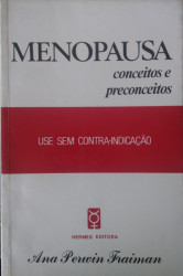 Capa de Menopausa Conceitos e Preconceitos - Ana Perwin Fraiman