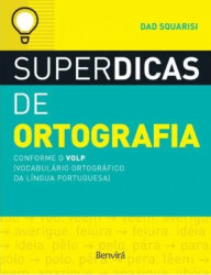 Capa de Superdicas de ortografia - Dad Squarisi