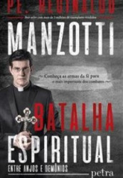 Capa de Batalha espiritual - Pe. Reginaldo Manzotti