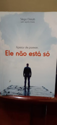 Capa de Apesar de parecer... Ele não está só - Sérgio Chimatti; Espírito Anele