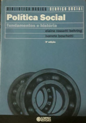 Capa de Política social - Elaine Rossetti Behring; Ivanete Boschetti