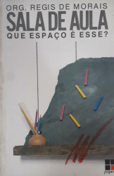 Capa de Sala de aula - Regis de Morais (org.)