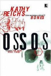 Capa de Ossos - Kathy Reichs