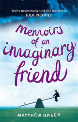 Capa de Memoirs of an imaginary friend - Matthew Green